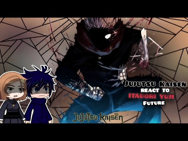 Pre-Shibuya Jujutsu Kaisen reacts to Itadori Yuji’s FUTURE ||1|?|| 🇺🇸 ||ANALYSIS||