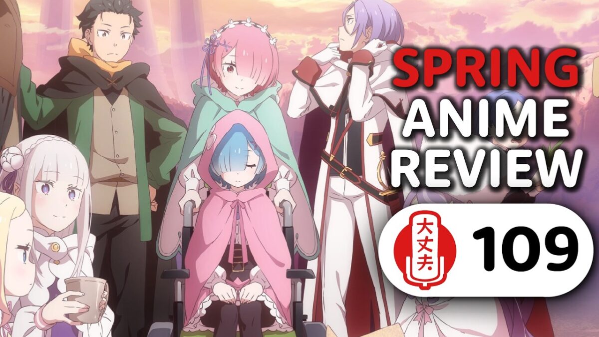 Spring 2026 Anime Season Review | Life Is Daijoubu #109