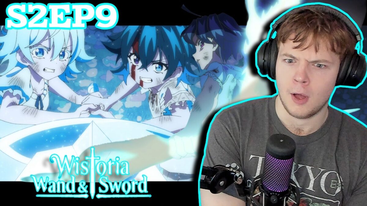 WILL’S FORGOTTEN PAST || Wistoria: Wand and Sword Season 2 Episode 9 Reaction!!