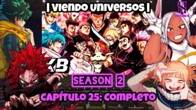 BNHA Viendo Universos| Season 2/Capítulo 25 | JUEGOS DEL SACRIFICIO: JUJUTSU KAISEN COMPLETO