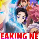 Boruto Creator Gives TWO Massive Updates, HUGE Anime’s Season 3 LEAKED, Demon Slayer Gets HUGE News