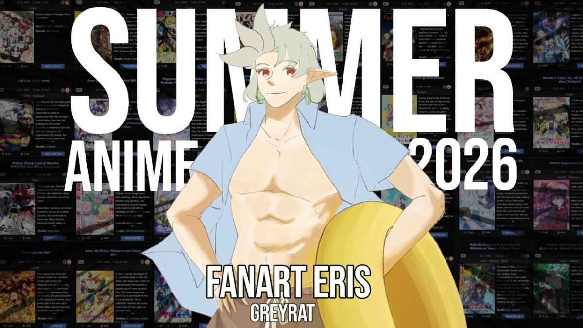 Gambar Eris Sambil Bahas Anime Baru Yang Rilis Di Musim Summer 2026 – Seasonal Anime