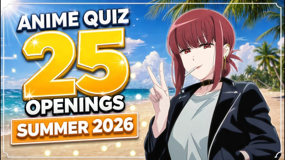 Guess The Anime Opening ! ☀️ SUMMER 2026 Quiz (25 Openings)