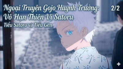 [ Ngoại Truyện Jujutsu Kaisen ] Chủ tuyến Detective Conan – Tiểu Satoru và Tiểu Gen: 2/2