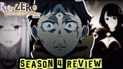 Re:ZERO Season 4 Review | Is It Worth Watching?