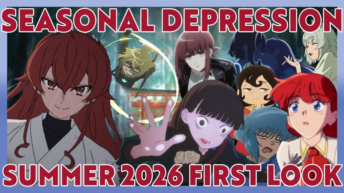 Seasonal Depression: Summer 2026 Anime First Look