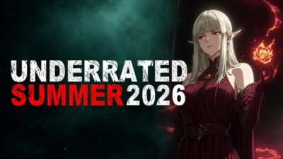 Top 10 Underrated Anime of Summer 2026 | Hidden Gem Anime You Shouldn’t Miss