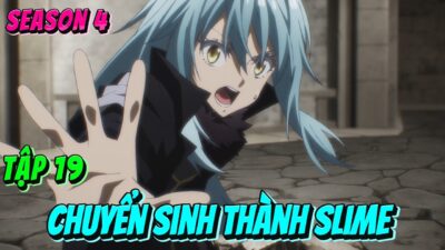ANIME 2026 | Chuyển Sinh Thành Slime Season 4 | Tập 19 | Anime79 Review