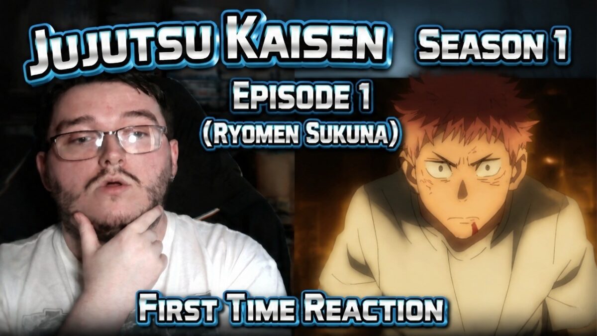 First Time Reaction Jujutsu Kaisen Season 1 Episode 1 Ryomen Sukuna
