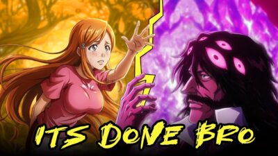 Bleach TYBW: Orihime’s Power Actually Changed Everything