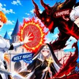 Hero ஒரு Vampire-ஆ மாறிட்டான்! 😱 | Season -1 | Part – 8 | தமிழ் | Anime Explained Tamil