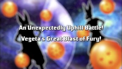 Jared and AL Watch Dragon Ball Super #36 – Episode #36: An Unexpectedly Uphill Battle! Vegeta’s G…