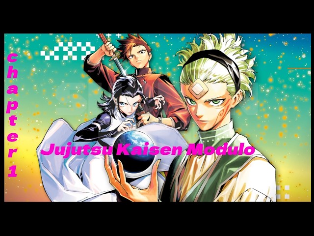 Jujutsu Kaisen Modulo | Chapter 1