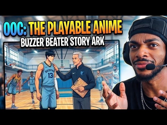 OOC: The Playable Anime | Buzzer Beater Story Arc Intro #ooc #theplayableanime #tellofantastix