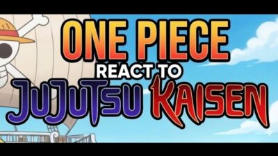 °• One piece react to Jujutsu Kaisen •° — (W.I.P)/(Discontinued)