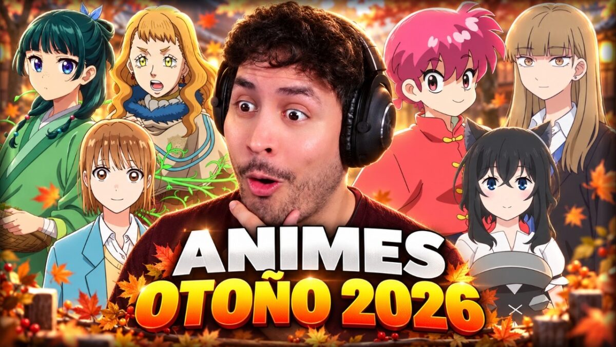 📢¿Qué ANIMES VERÉ esta TEMPORADA de OTOÑO 2026?🔥
