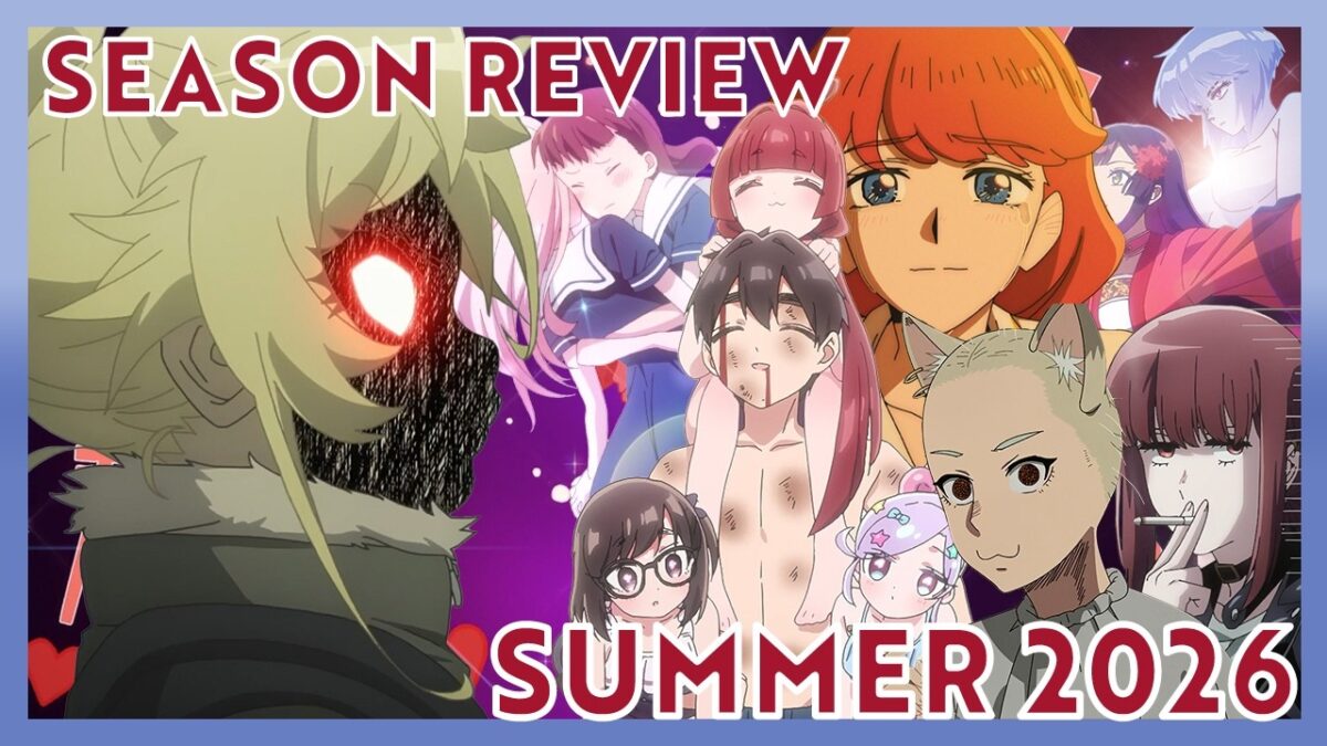 Season Review: Summer Anime 2026