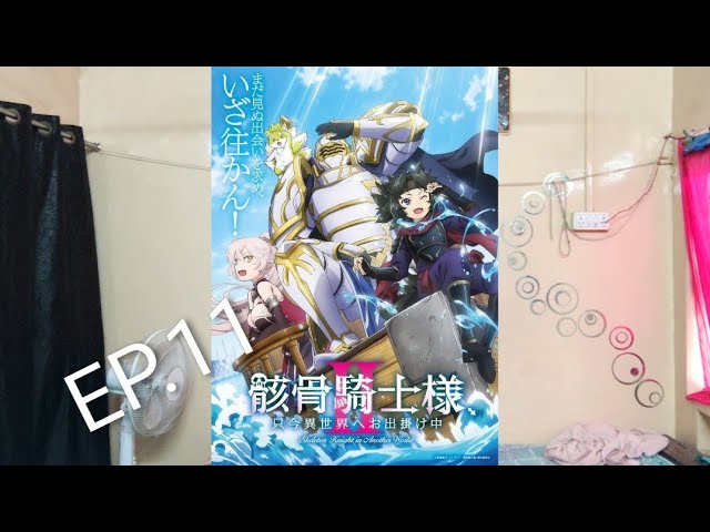 Skeleton knight in another world season 2 ep11 story and review #anime
