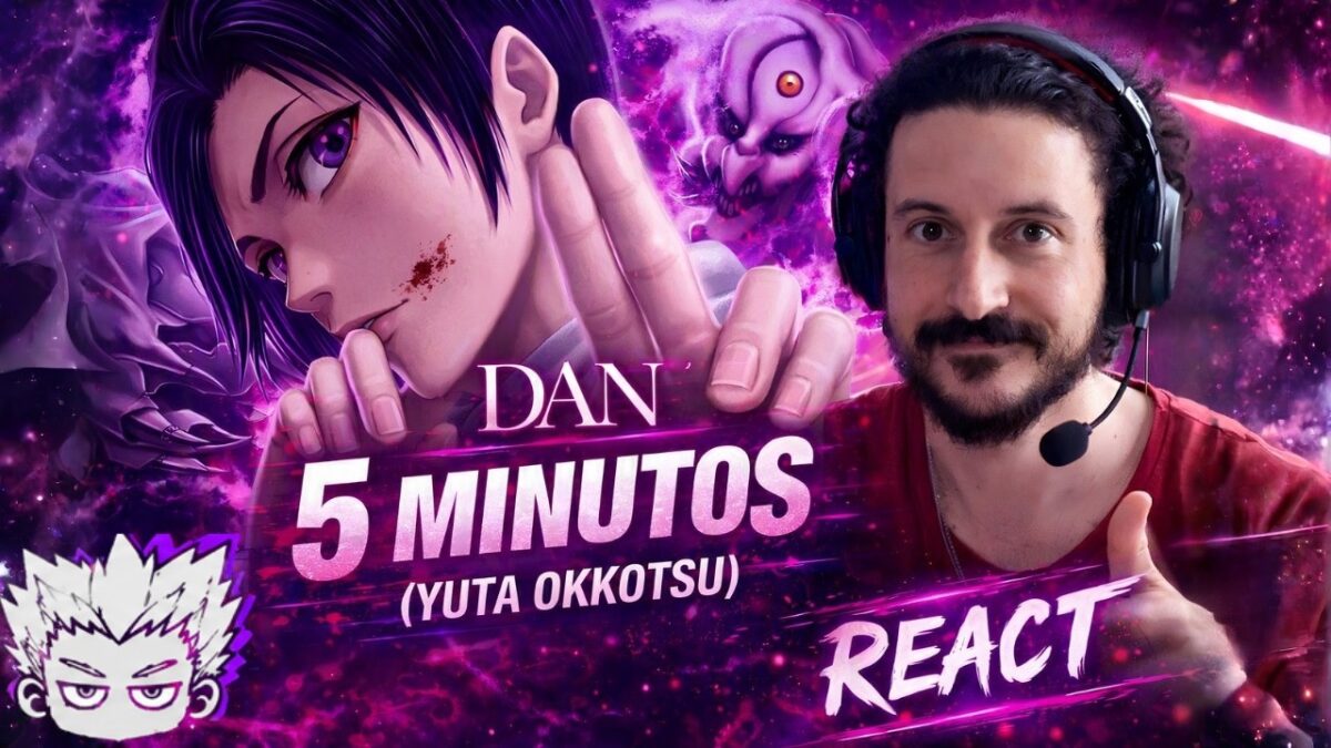 VIROU A MINHA…? | Dan – 5 MINUTOS (Yuta Okkotsu) | Jujutsu Kaisen | React