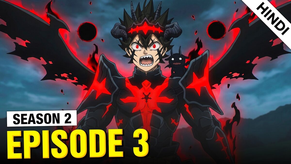 Black Clover Season 2 Episode 3 Explained in Hindi