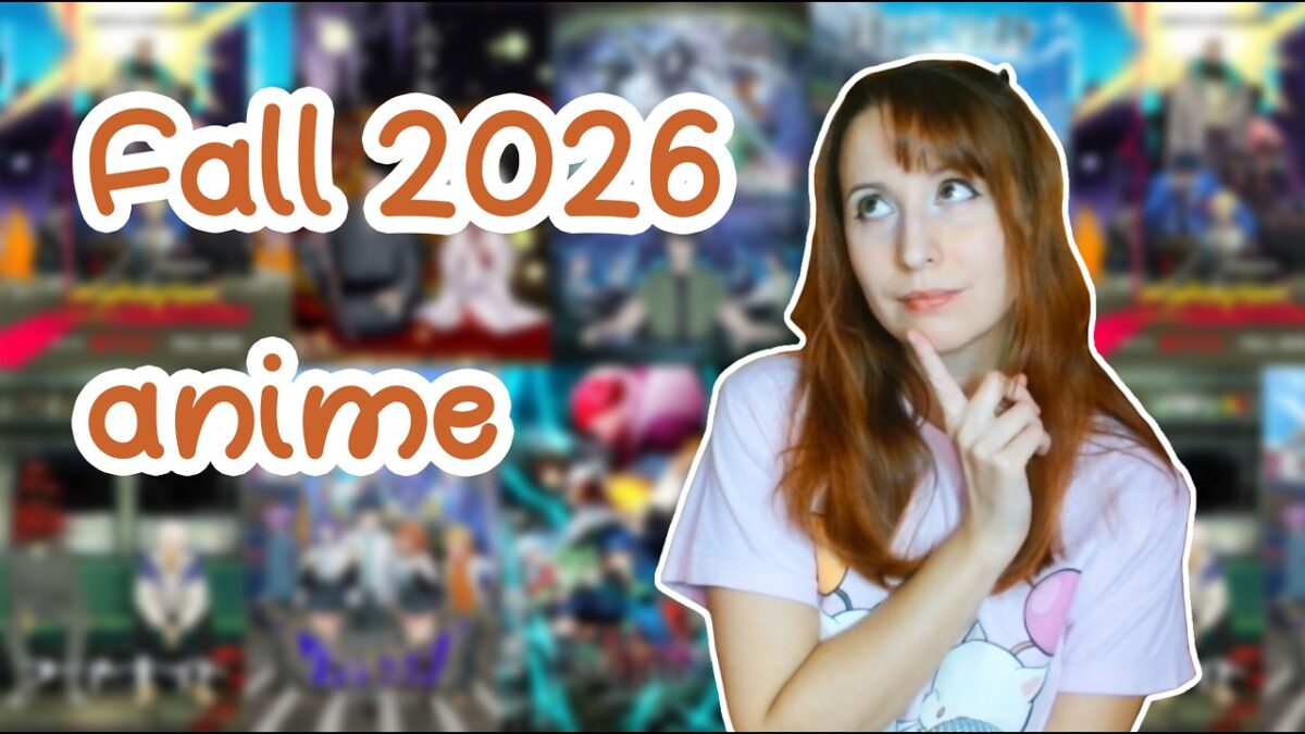 Fall 2026 anime! Picking some new anime to watch!