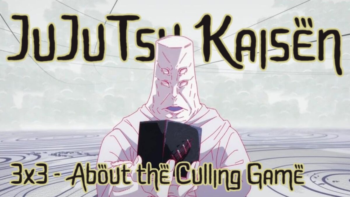 JUJUTSU KAISEN – 3×3 ABOUT THE CULLING GAME Reaction