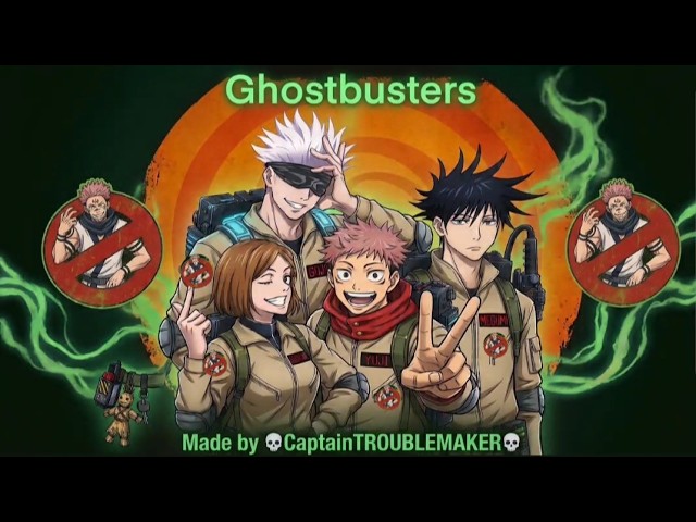 Jujutsu Kaisen [ AMV-MIX ] Ghostbusters