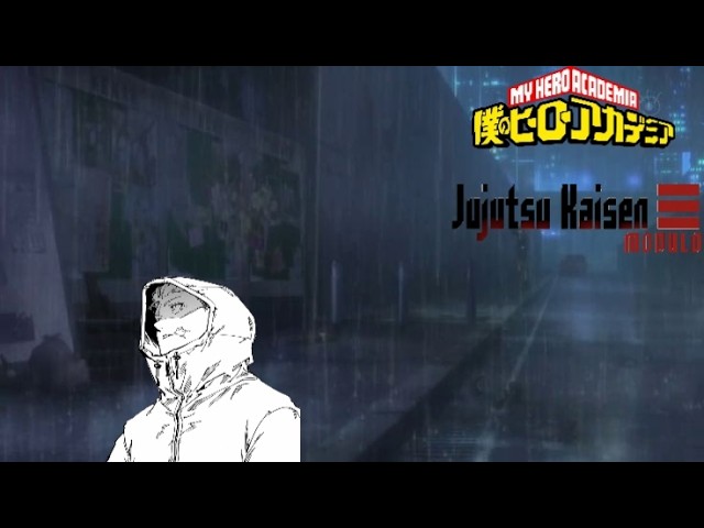 Jujutsu Kaisen Modulo X Mha cap 7