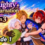 Naughty Re-incarnation Season 3 Episode 1 தமிழில் | Tamil Anime 2.0