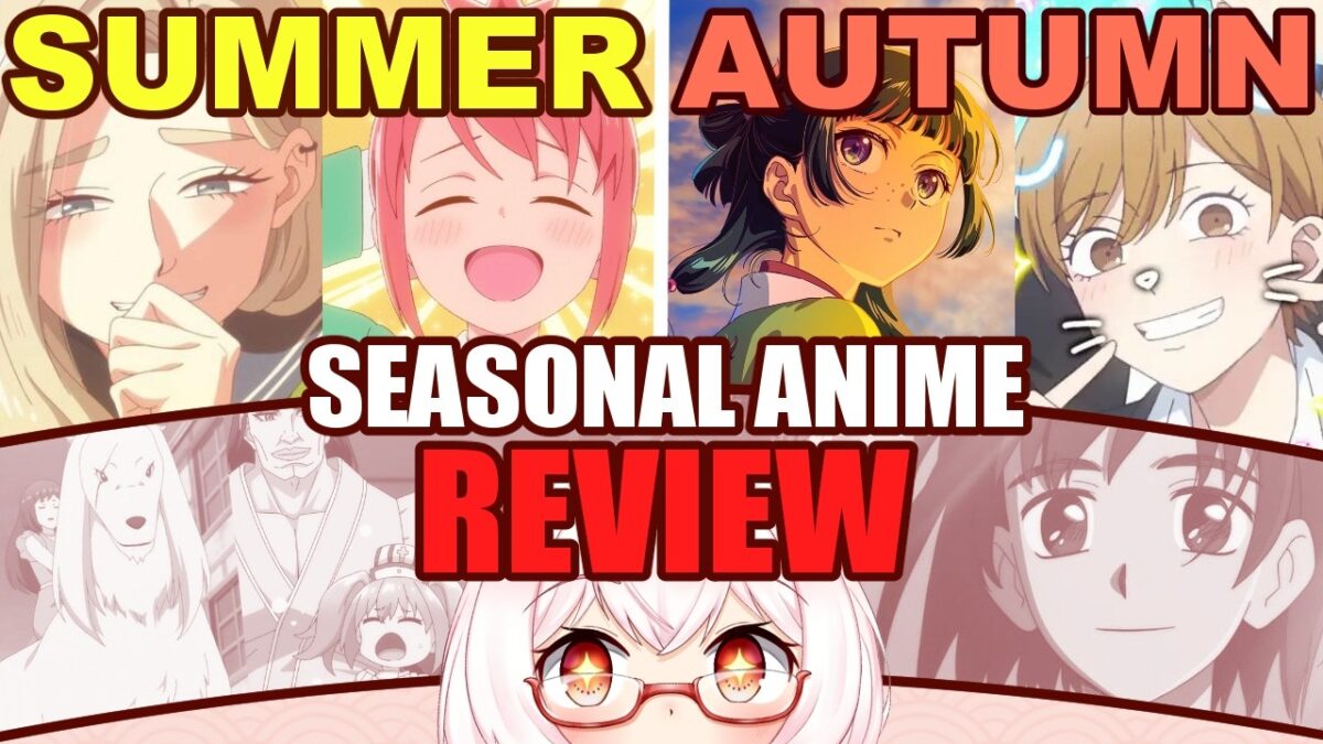 Seasonal Anime 2026【REVIEW】- Summer Favorites and Autumn Hype!