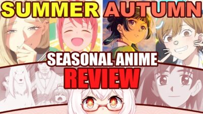Seasonal Anime 2026【REVIEW】- Summer Favorites and Autumn Hype!
