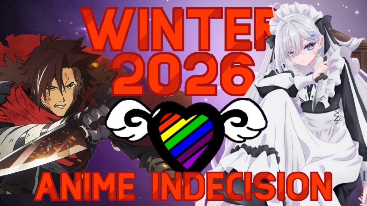 Winter Anime 2026~ Anime Indecision (Seasonal Anime Recap)